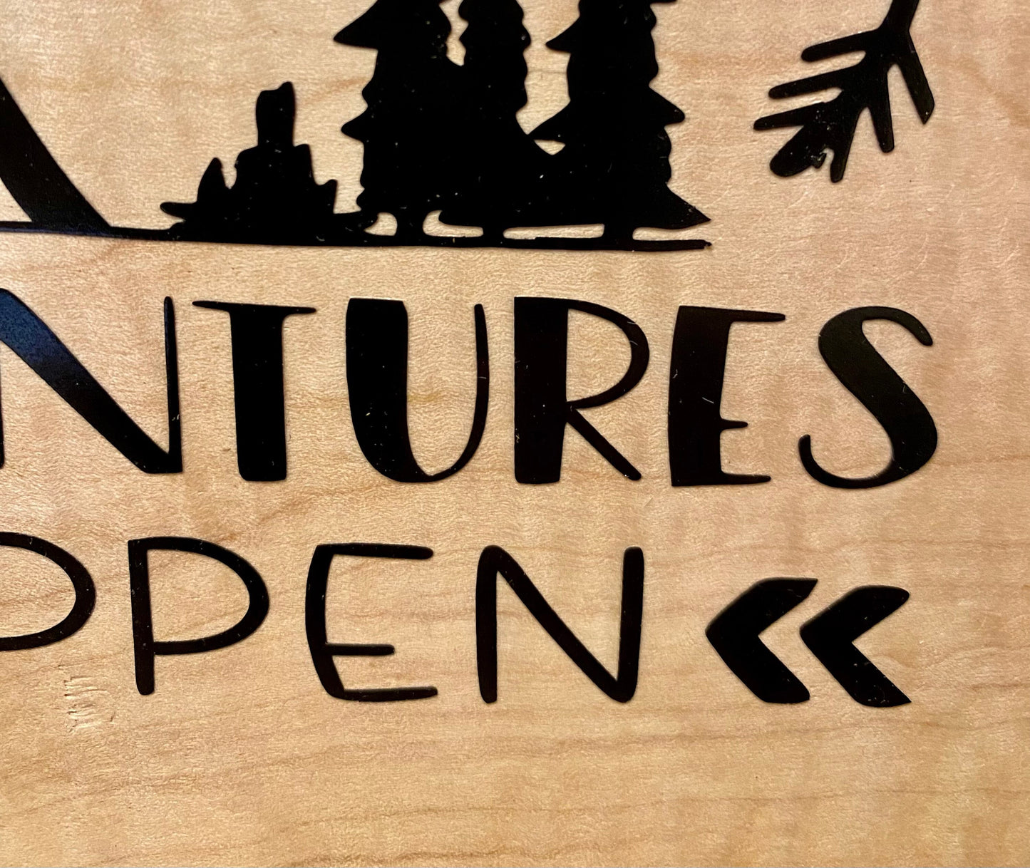Make Adventures Happen Wood Sign: Live Edge Maple, Cabin Decor